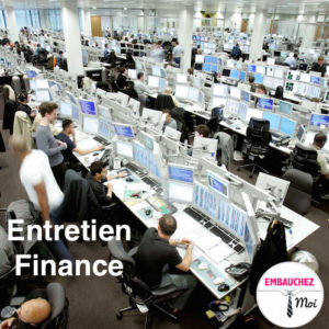 questions Entretien d'embauche en finance