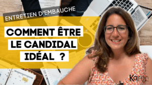 Entretien d'embauche : Comment montrer que l'on est le candidat idéal