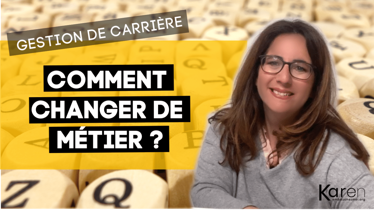 Comment changer de carrière ?