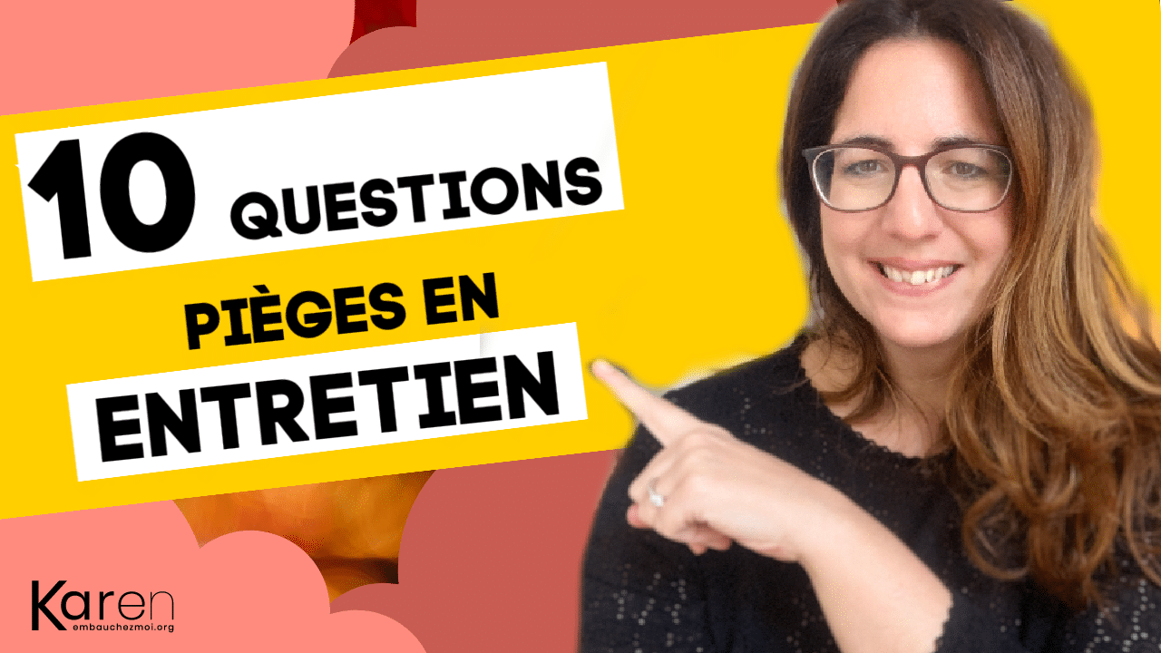 Question piège en entretien d’embauche