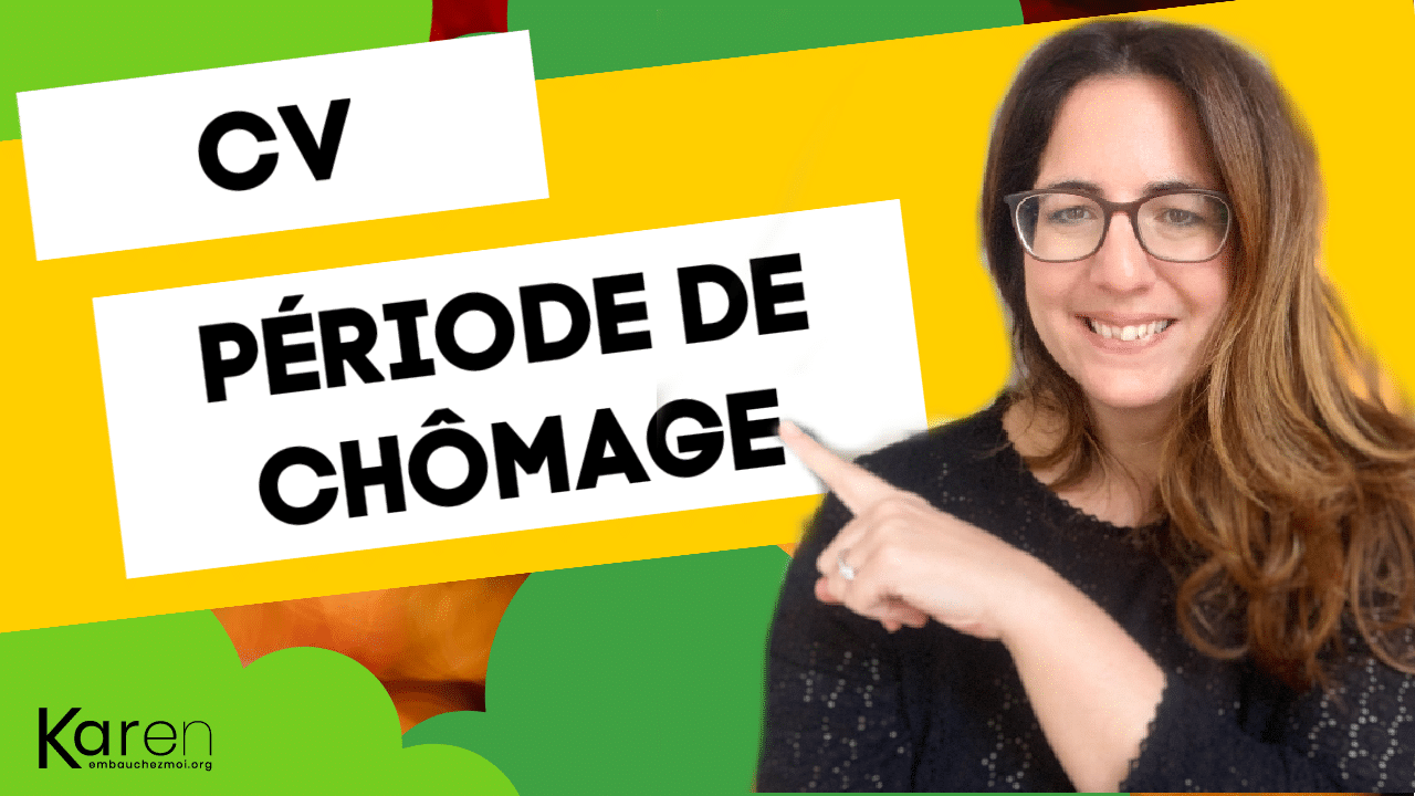 Comment indiquer une période de chômage dans votre CV ?